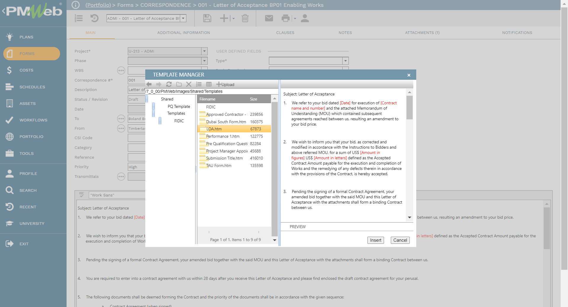 PMWeb 7 Forms Correspondence
Letter of Acceptance for BP01 Enabling Works
Main
Template Manager