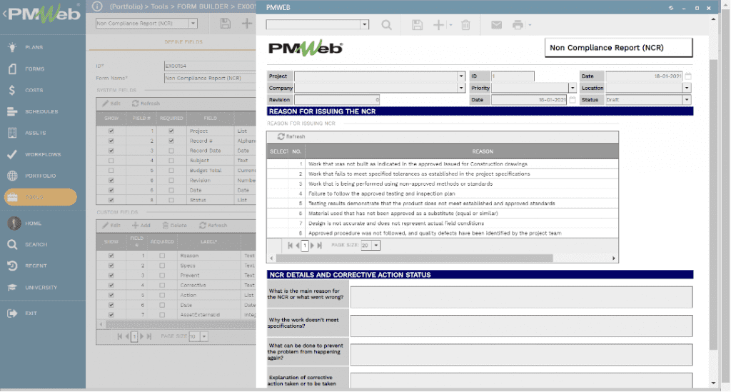 PMWeb 7 Tools Form Builder
Non Compliance Report (NCR)