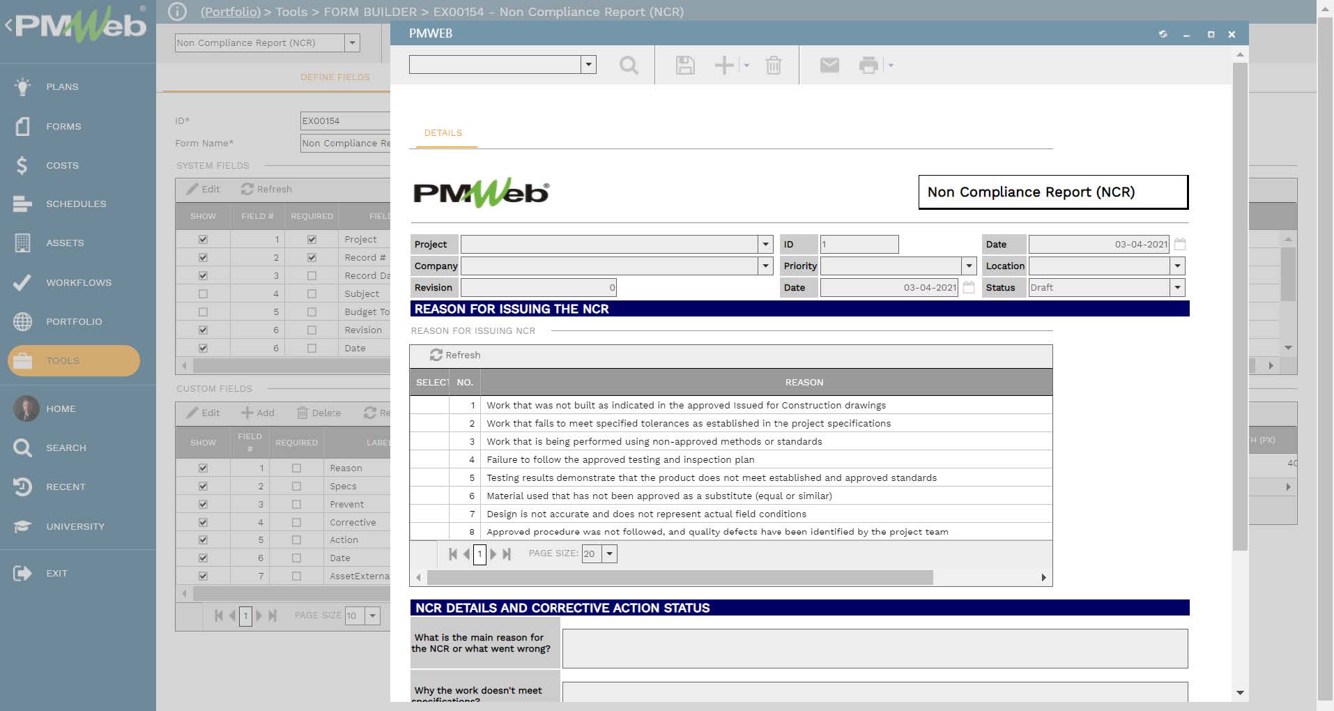 PMWeb 7 Tools Form Builder Non Compliance Report Define Fields 
PMWEB Details 