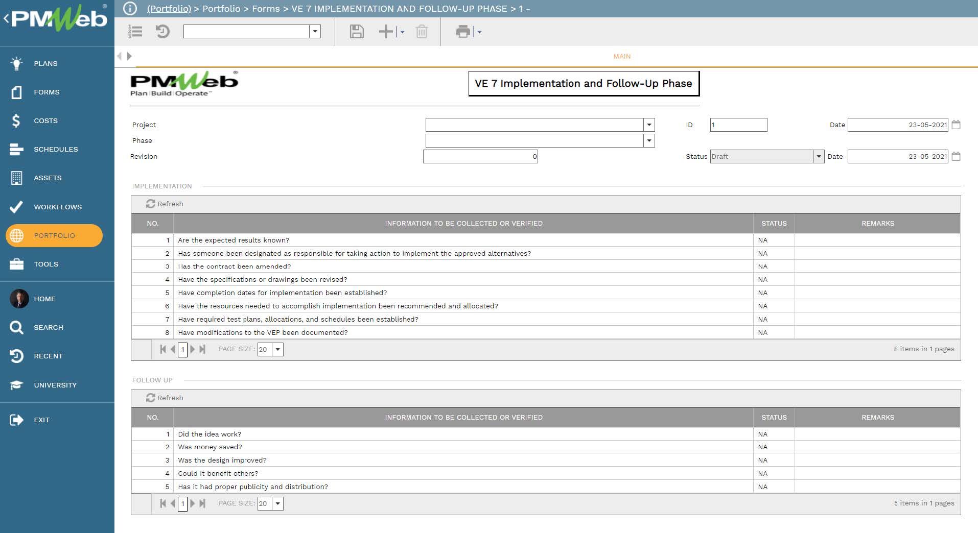 PMWeb 7 Portfolio Forms VE 7 Implementation and Follow Up Phase Main 