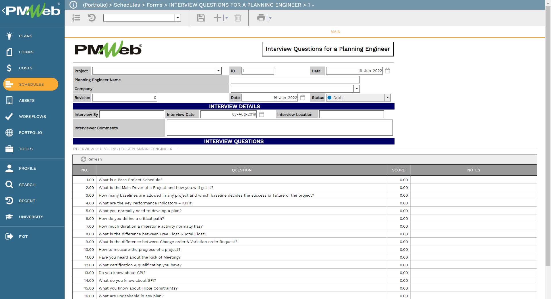 PMWeb 7 Schedules Forms Interview Questions for a Planning Engineer 
Main 