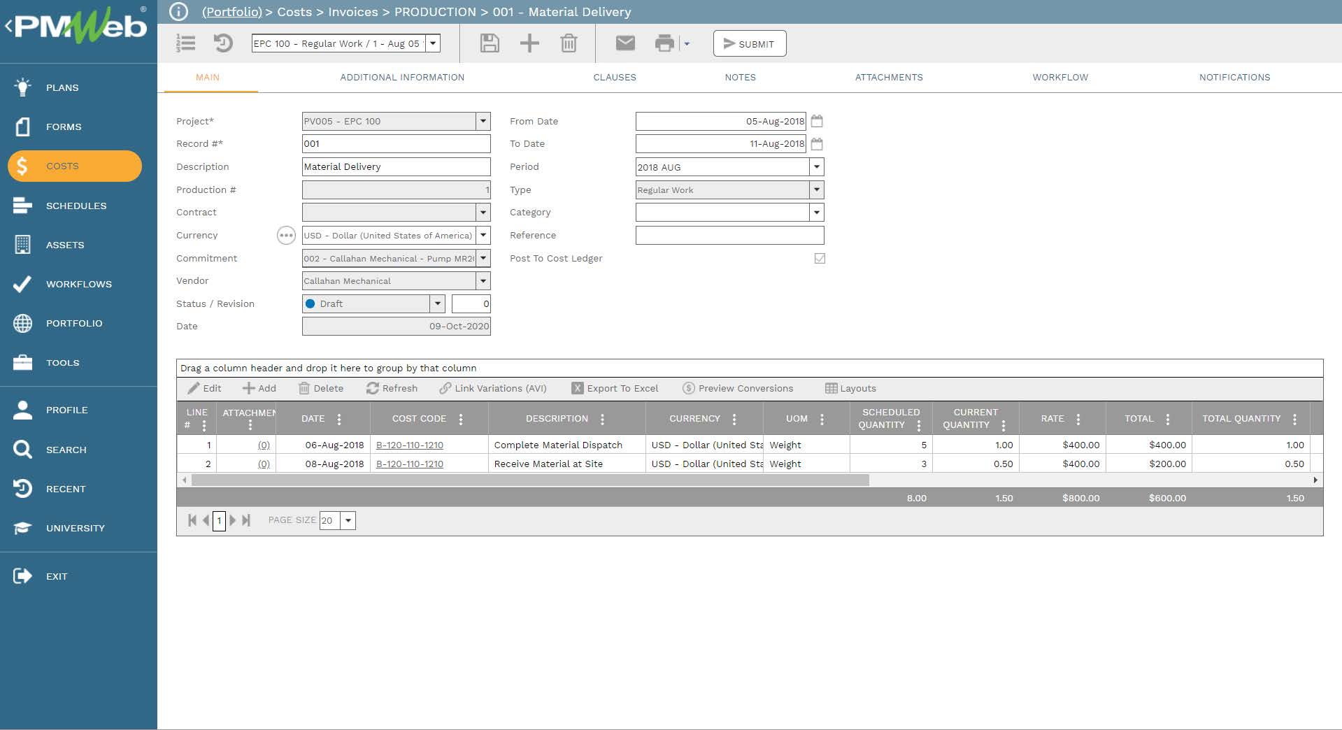 PMWeb 7 Costs Invoices Production Material Delivery 
Main 