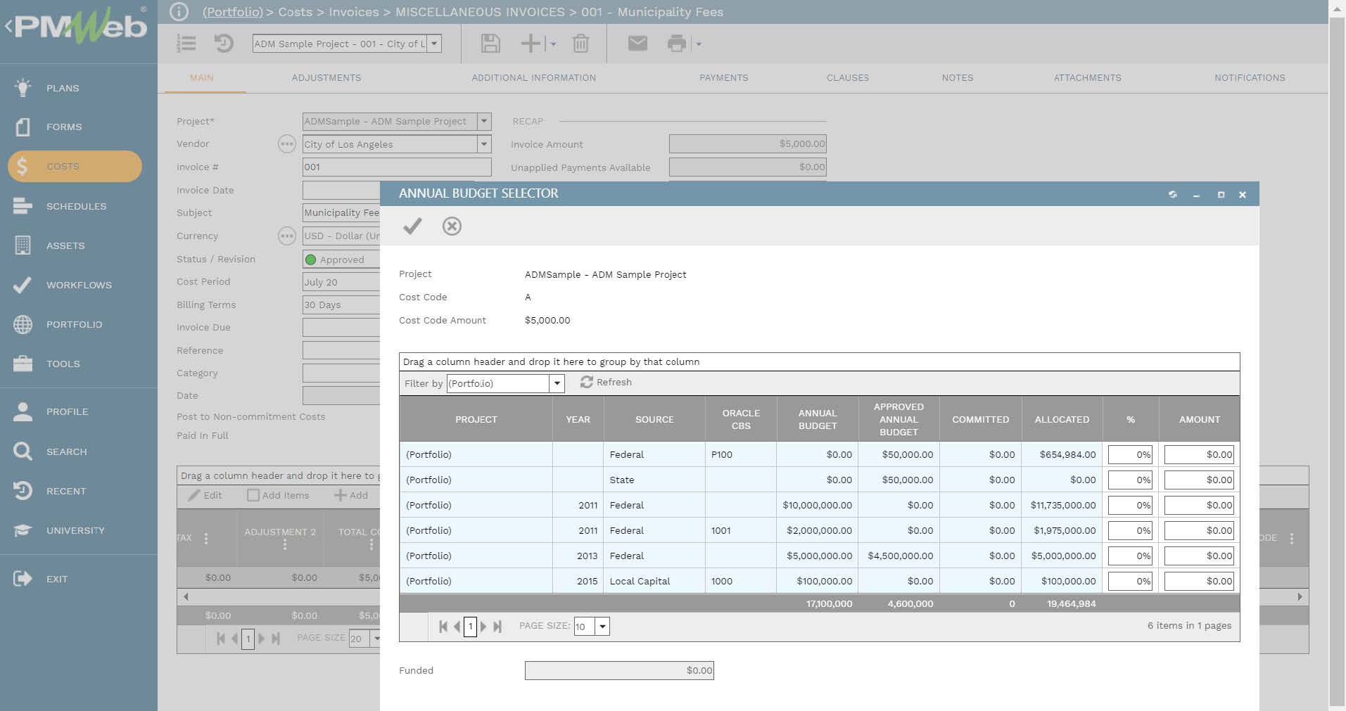 PMWeb 7 Costs Invoices Miscellaneous Invoices Municipality Fees 
Main
Annual Budget Selector 