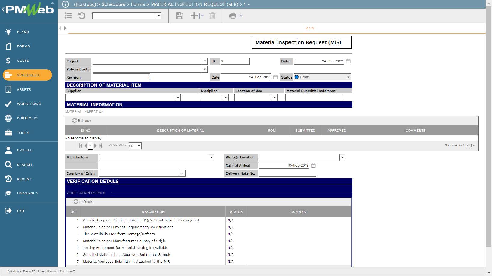 PMWeb 7 Schedules Forms Material Inspection Request (MIR) 
Main