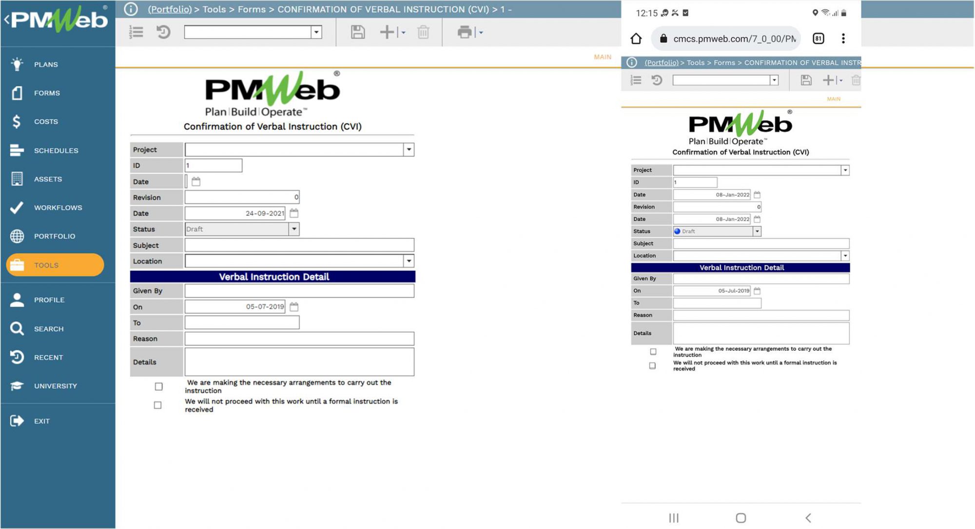 PMWeb 7 Tools Forms Confirmation of Verbal Instruction (CVI) 
Main 