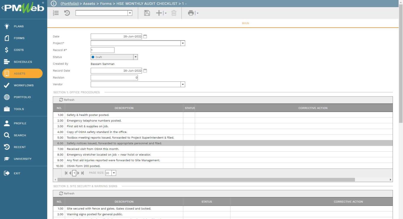 PMWeb 7 Assets Forms HSSE Monthly Audit Checklist 
Main 