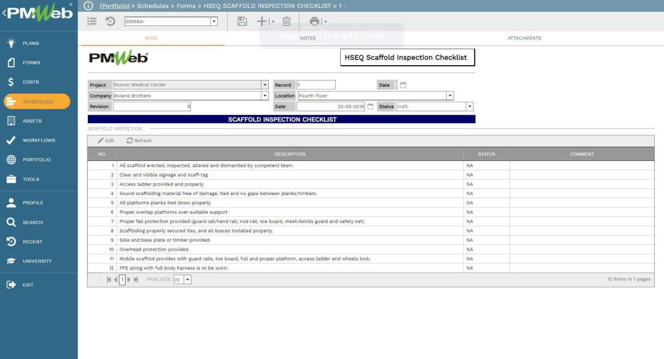 PMWeb 7 Schedules Forms HSEQ Scaffold Inspection Checklist 
Main