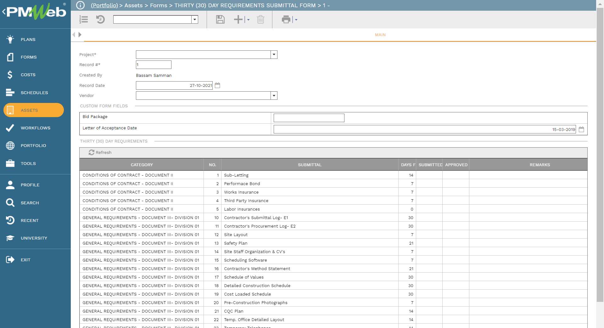 PMWeb 7 Assets Forms Thirty (30) Day Requirements Submittal Form
Main