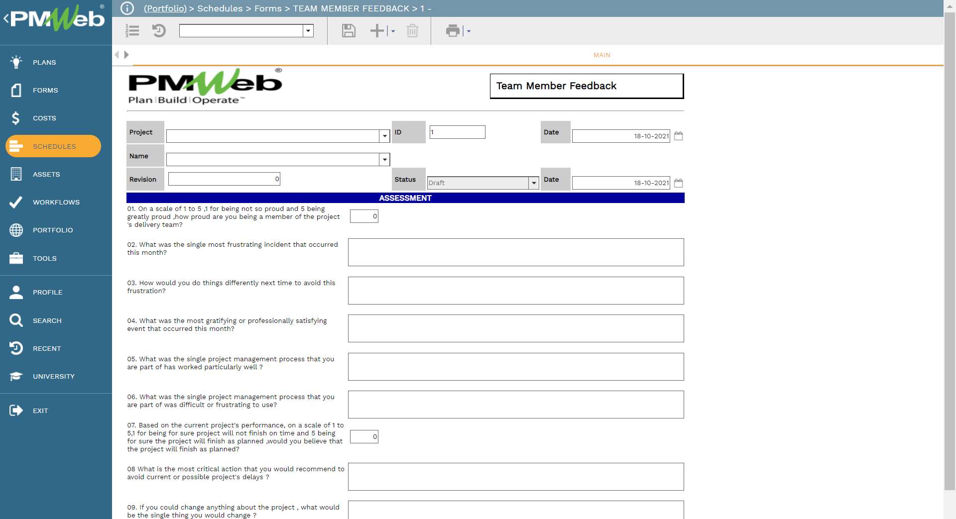 PMWeb 7 Schedules Forms Team Member Feedback
Main 