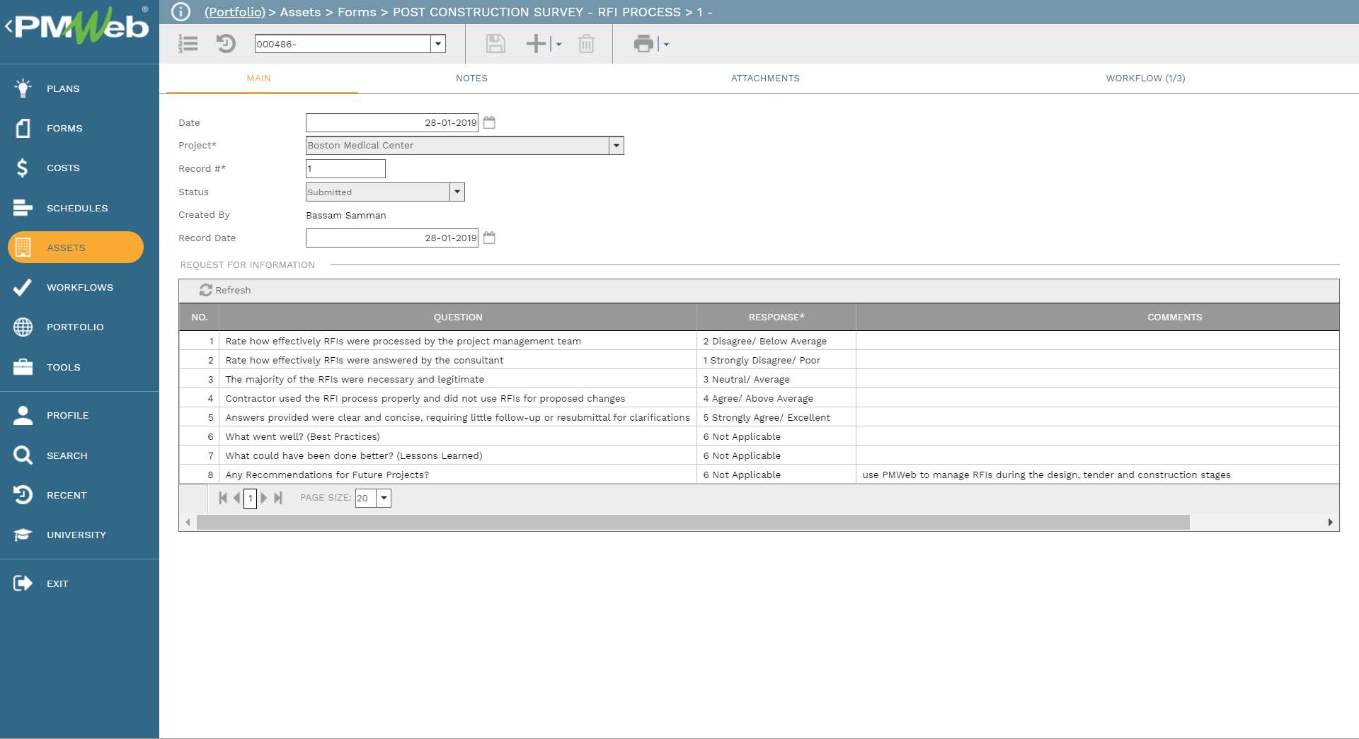 PMWeb 7 Assets Forms Post Construction Survey RFI Processes 
Main