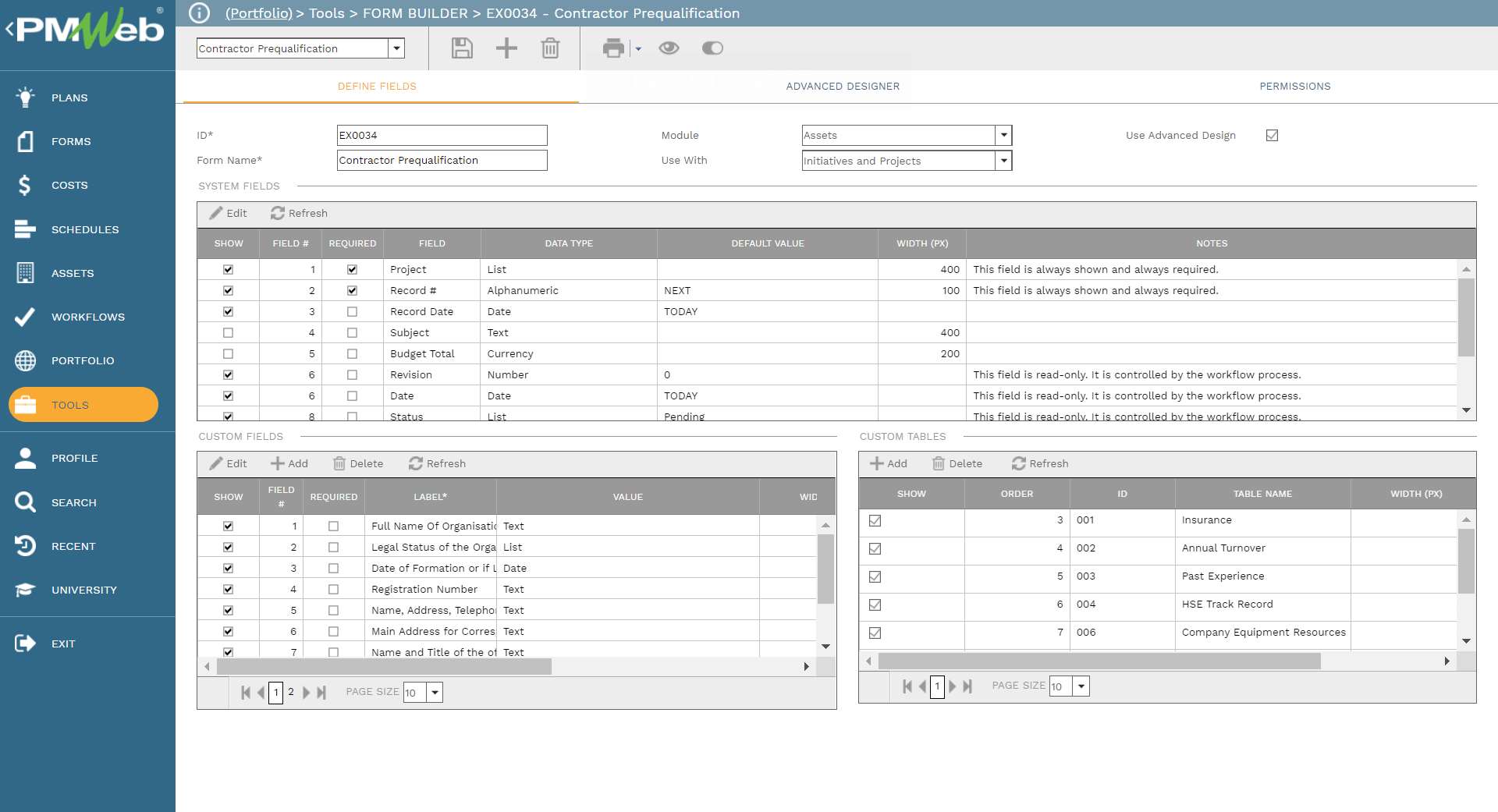 PMWEB 7 Tools Form Builders EX0034 Contractor Pre-qualification 
Define Fileds