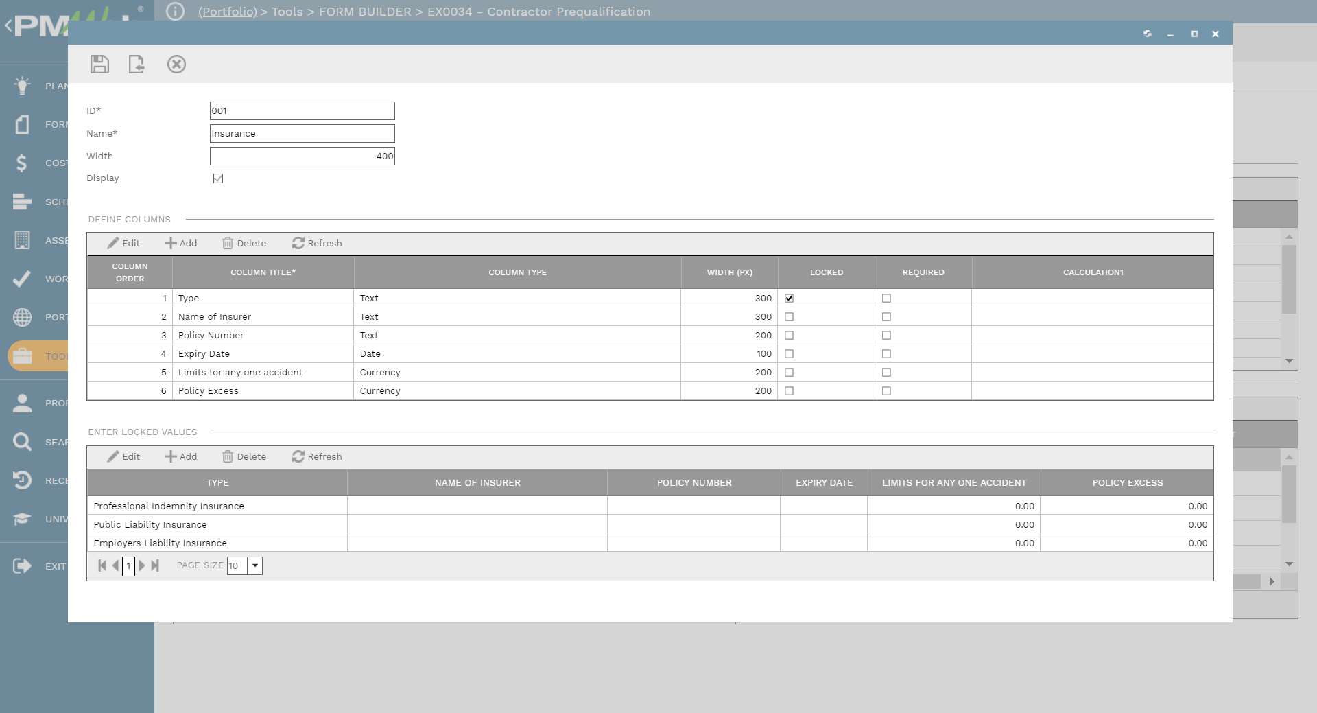 PMWEB 7 Tools Form Builders EX0034 Contractor Pre-qualification 
Define Fileds