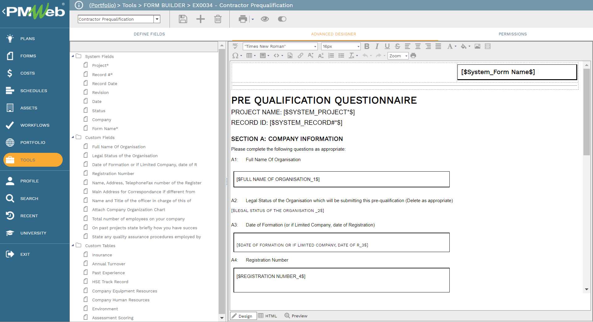 PMWEB 7 Tools Form Builders EX0034 Contractor Pre-qualification 
Advance Designer