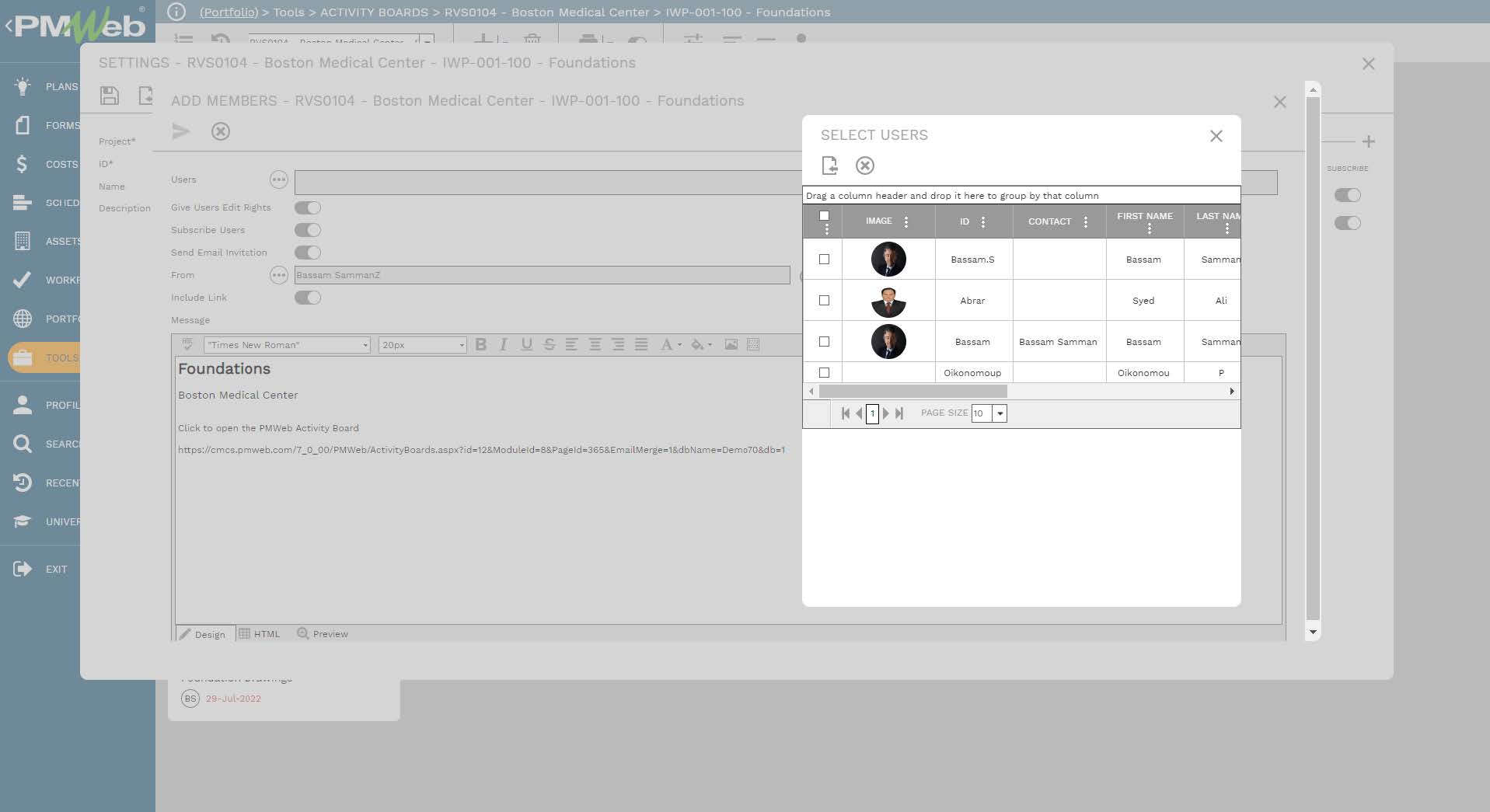 PMWeb 7 Tools Activity Boards RVS0104 Boston medical Center IWP-001-109-Foundation
Settings
Select Users