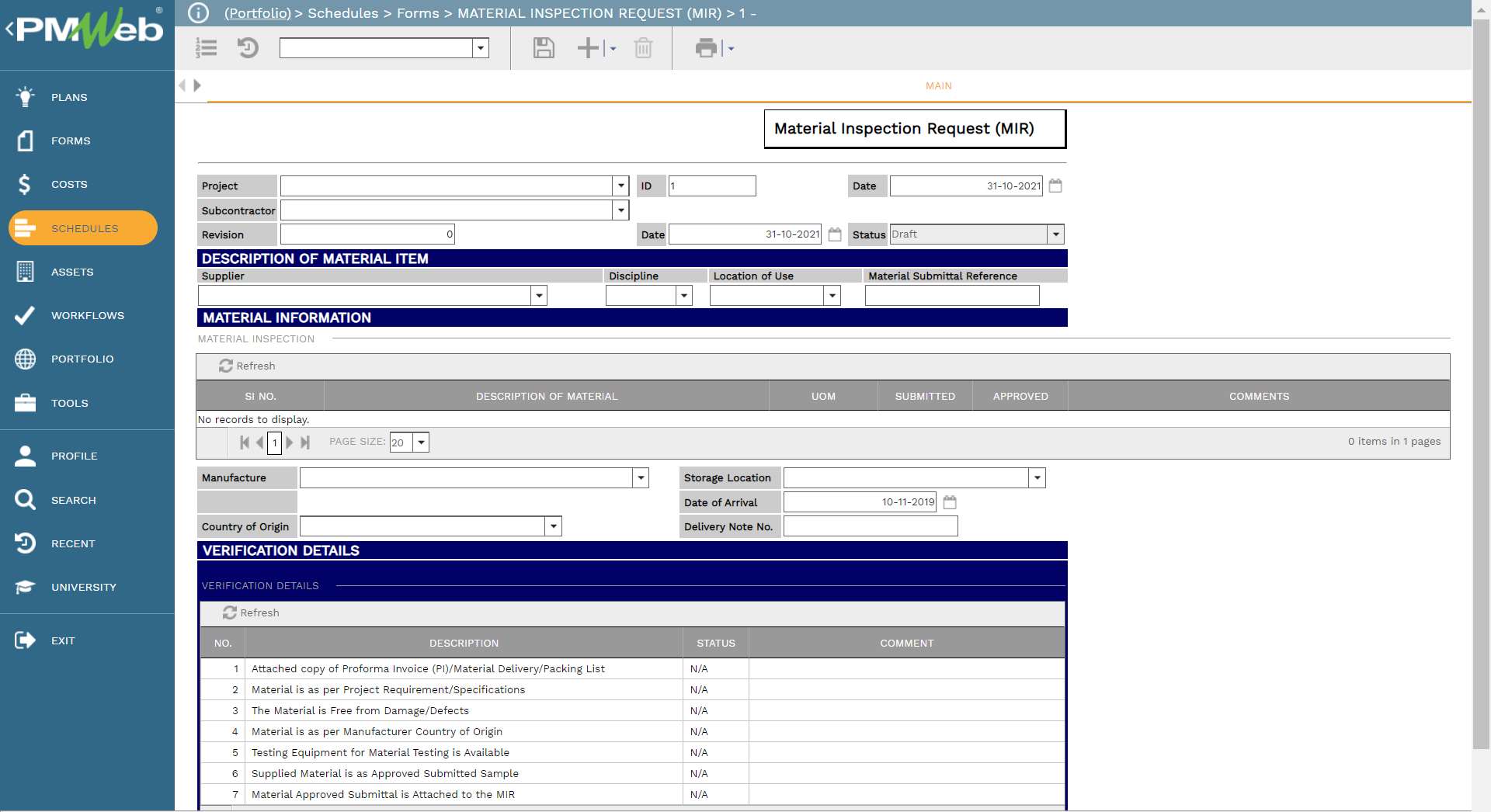 PMWeb 7 Schedules Forms Material Inspection Request 
Main