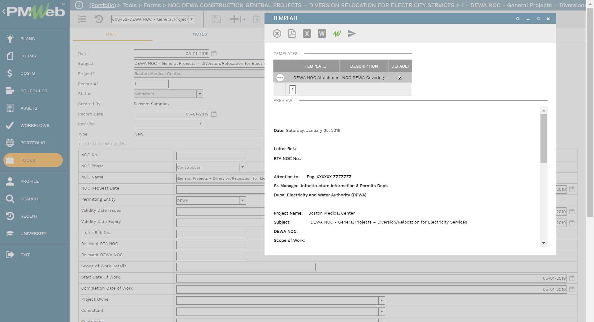 PMWeb 7 Tools Forms NOC DEWA Construction General Projects Divisions Relocation For Electricity Services DEWA NOC 
Main
Template 
