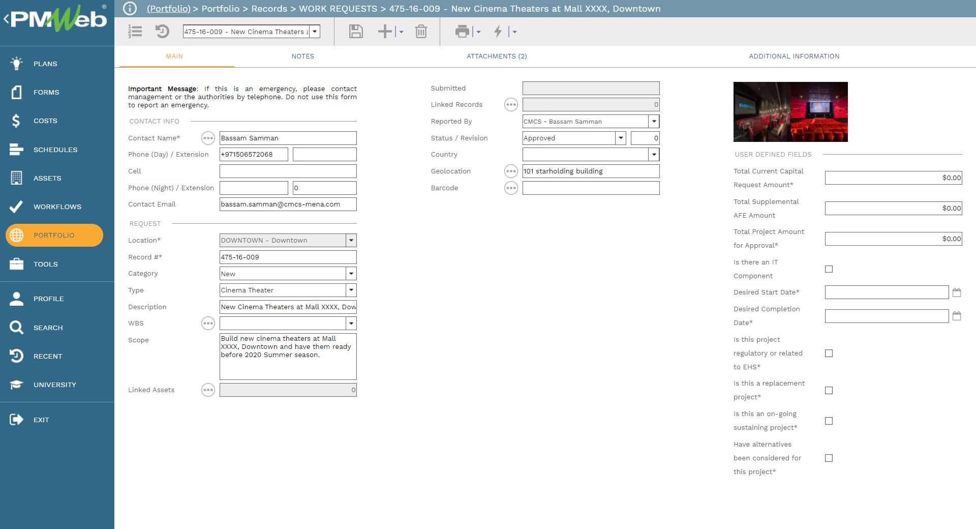 PMWeb 7 Portfolio Records Work Requests New Cinema Theaters at Mall xxx Downtown 
Main