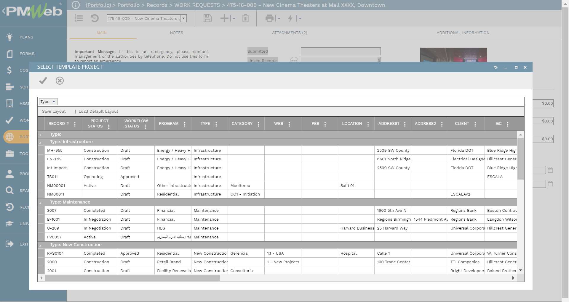 PMWeb 7 Portfolio Records Work Requests New Cinema Theaters at Mall xxx Downtown 
Main
Select Template Project