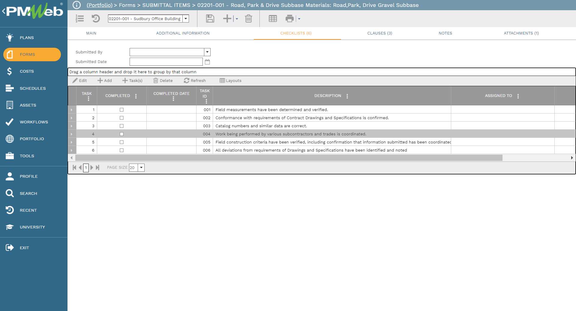 PMWeb 7 Forms Submittal Items 02201-001- Road, Park & Drive Sub-base Materials: Road, Park, Drive Gravel Sub-base 
Checklist 