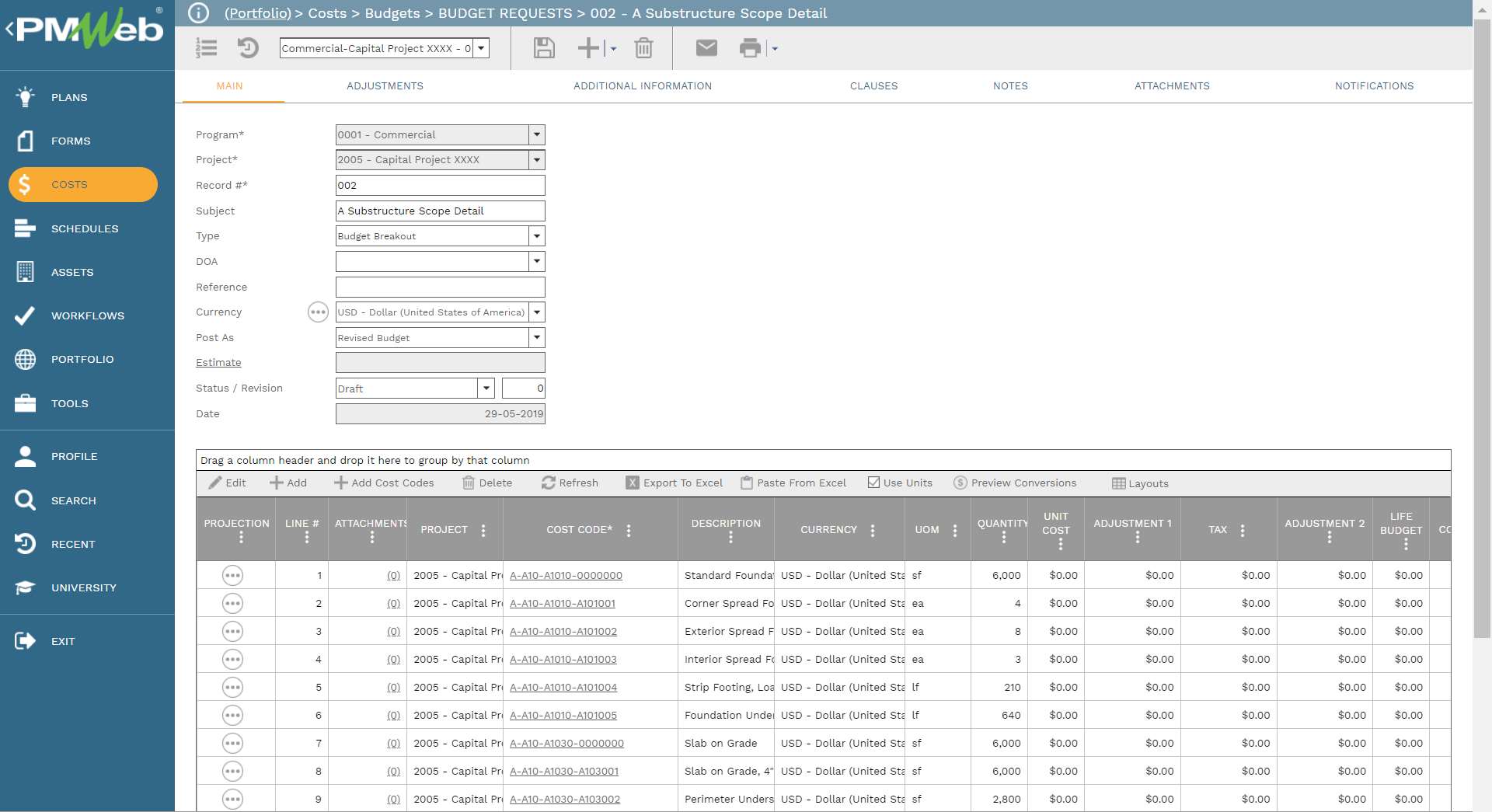 PMWeb 7 Costs Budgets Budgets Budgets Requests 001 A Substructure Scope Detail 
Main 