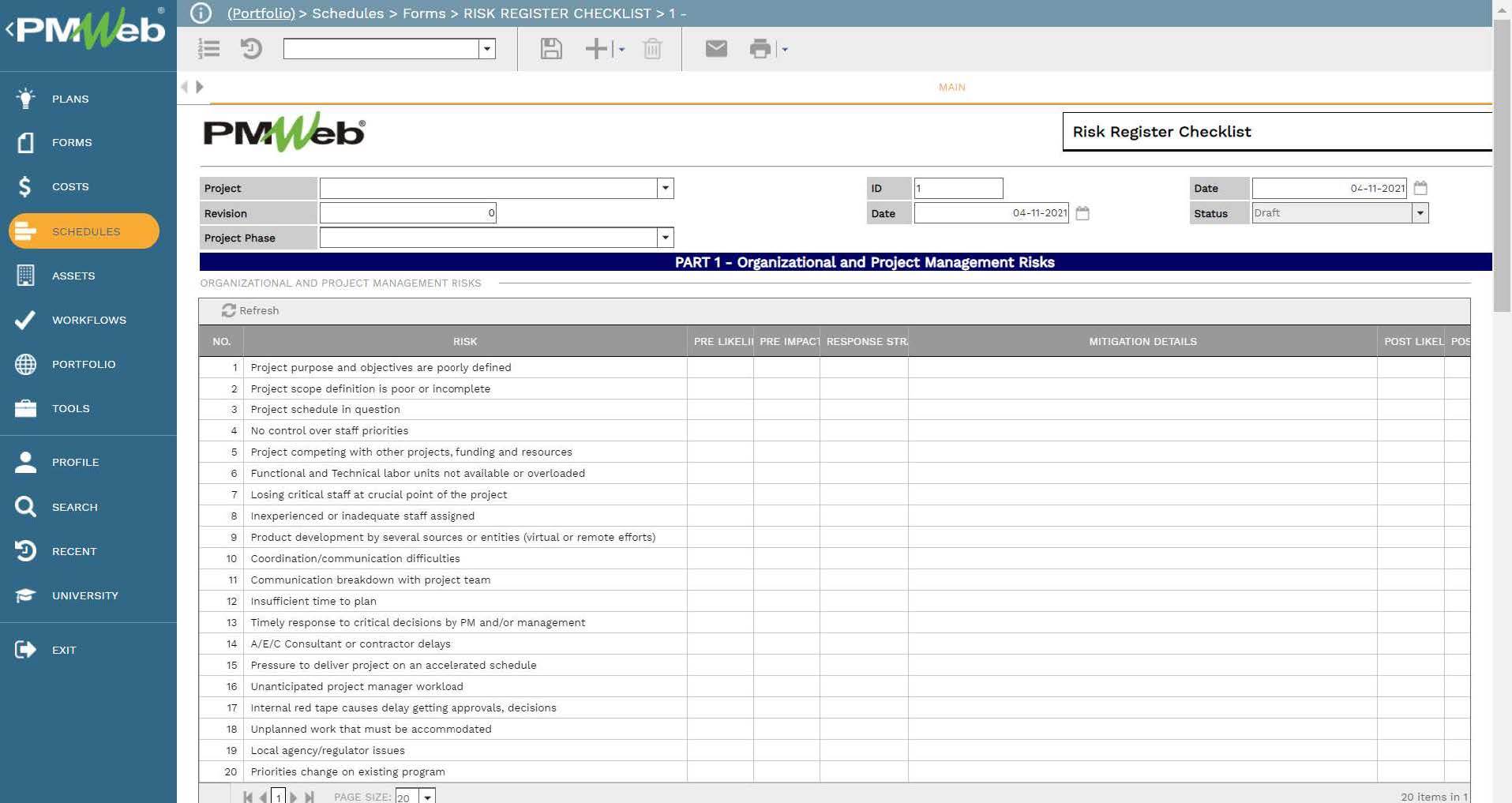 PMWeb 7 Schedules Forms Risk Register Checklist 1 
Main 
