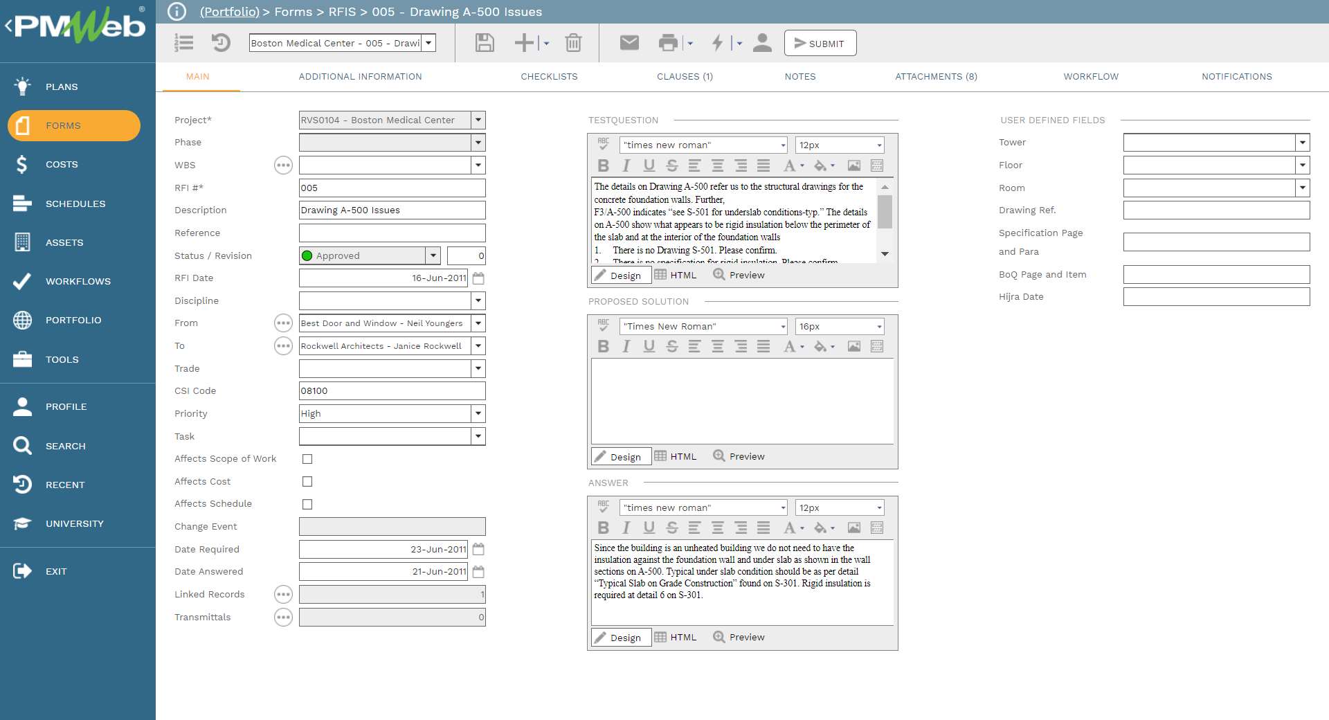 PMWeb 7 Forms RFIS 005 Drawing A-500 Issues 
Main 