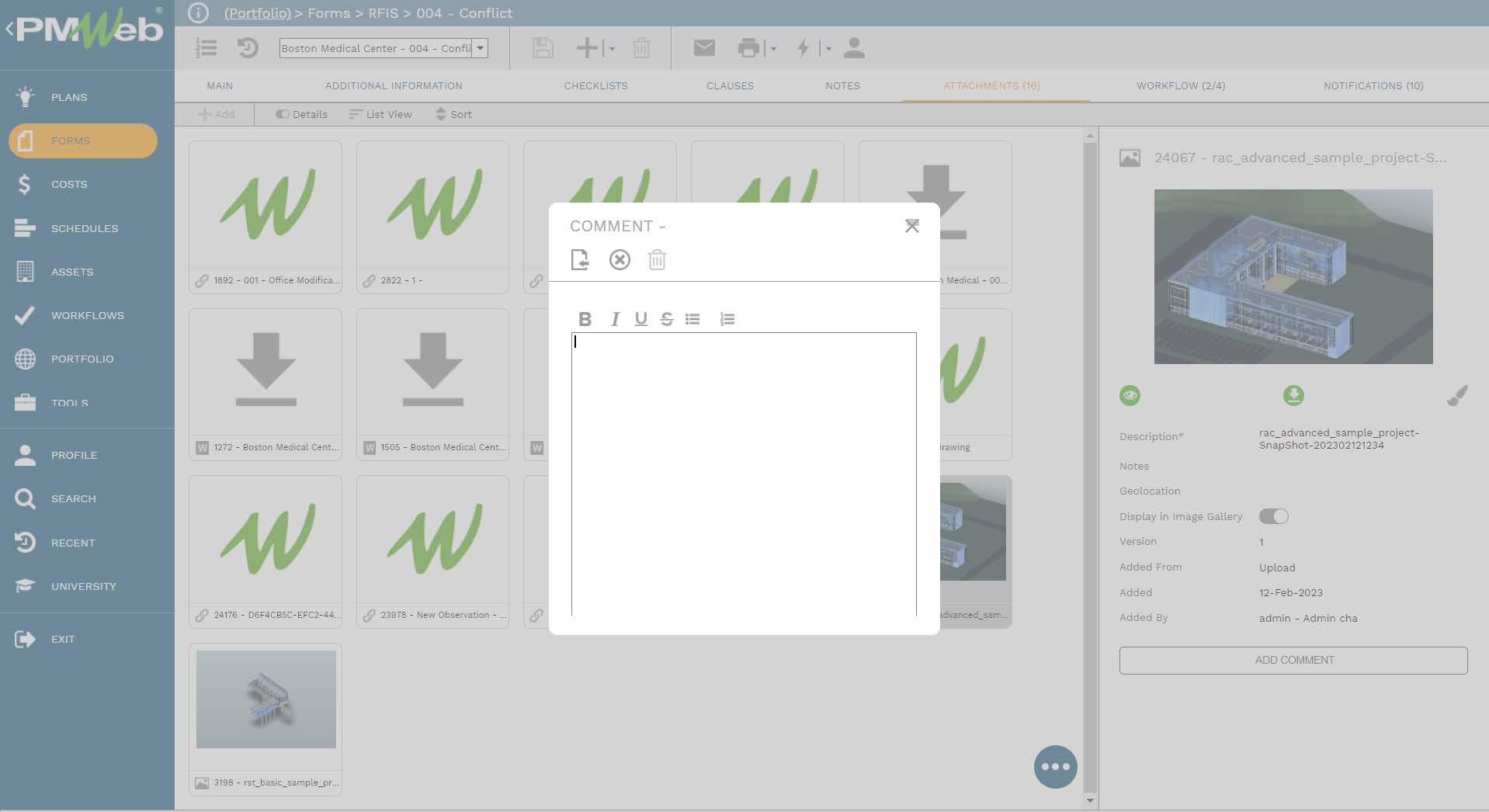 PMWeb 7 Forms RFIs 004 Conflict 
Attachments 
Comment